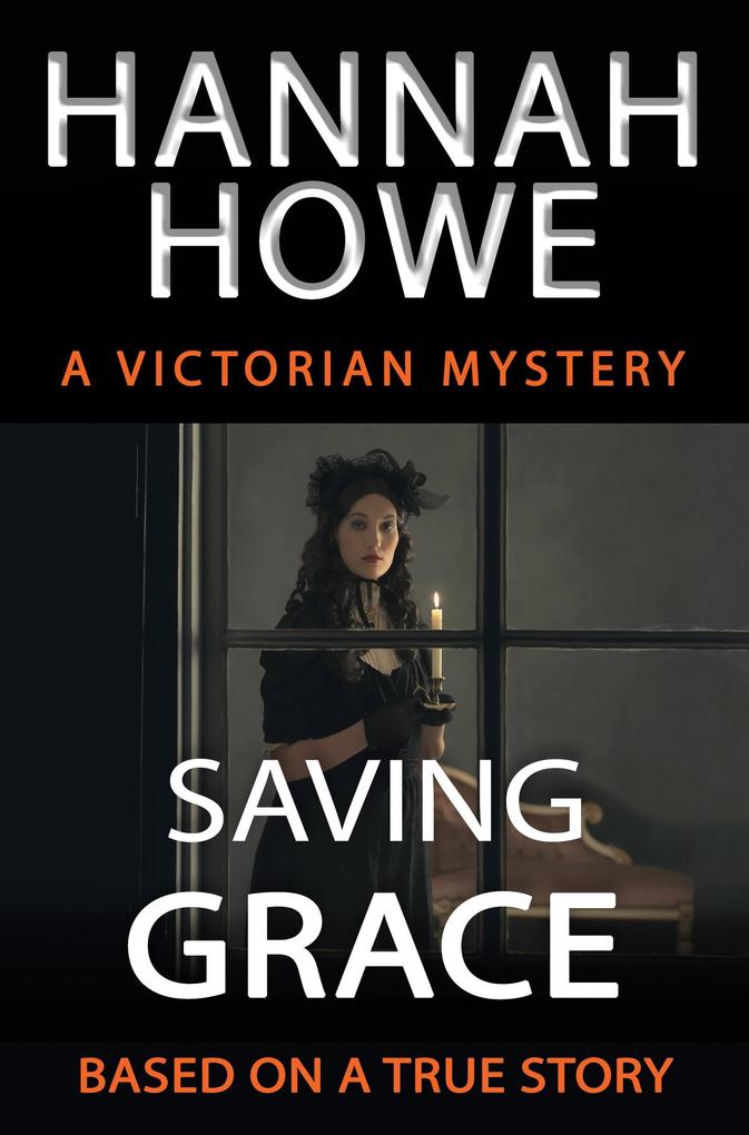 Saving Grace (Historical Mysteries #1)