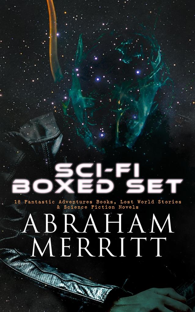 SCI-FI Boxed Set: 18 Fantastic Adventures Books Lost World Stories & Science Fiction Novels