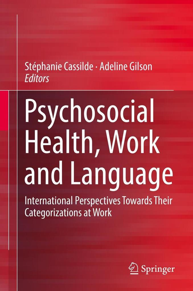 Psychosocial Health Work and Language