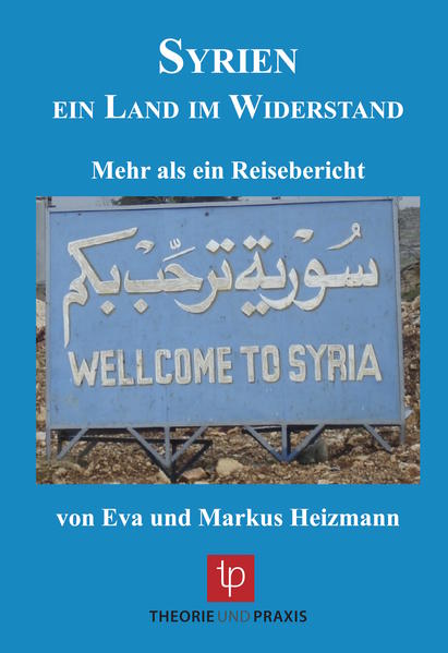 SYRIEN - Ein Land im Widerstand
