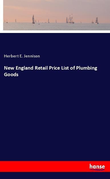 New England Retail Price List of Plumbing Goods