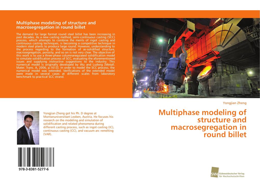 Multiphase modeling of structure and macrosegregation in round billet