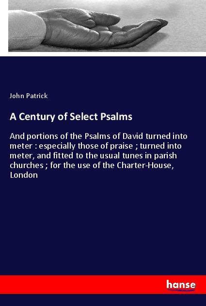 A Century of Select Psalms