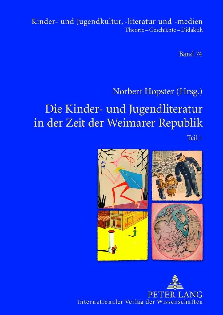 Die Kinder- und Jugendliteratur in der Zeit der Weimarer Republik