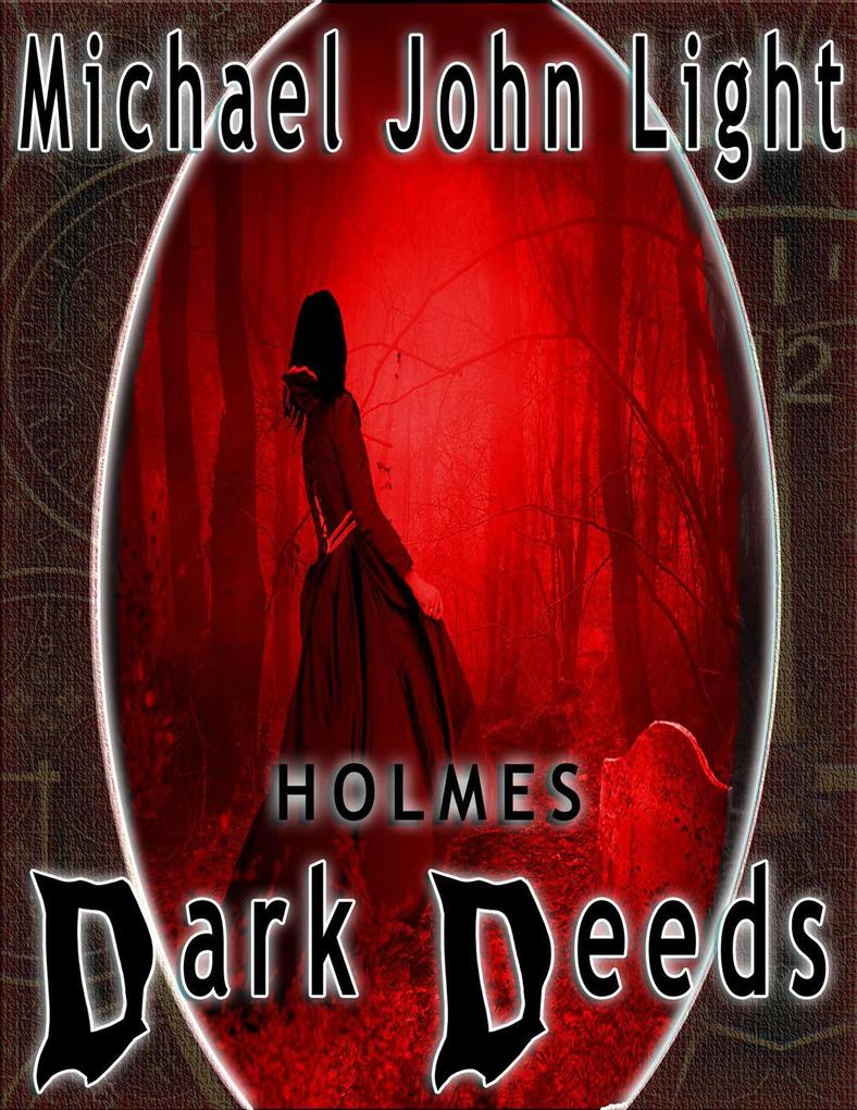 Holmes: Dark Deeds