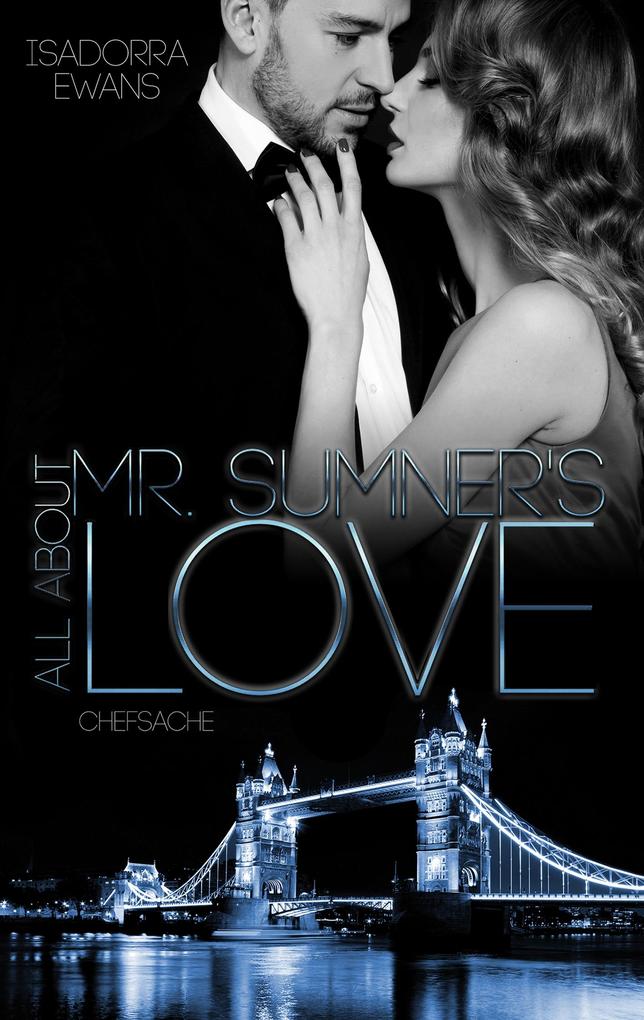 All about Mr Sumners Love