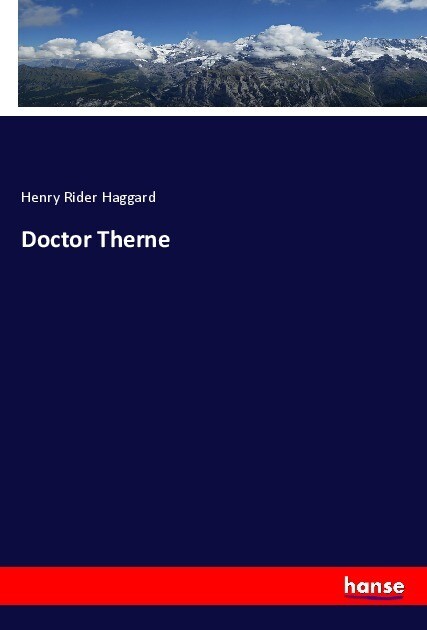 Doctor Therne - Henry Rider Haggard