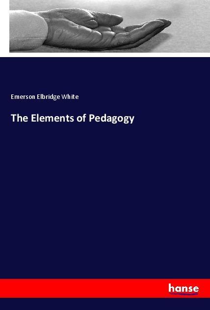 The Elements of Pedagogy