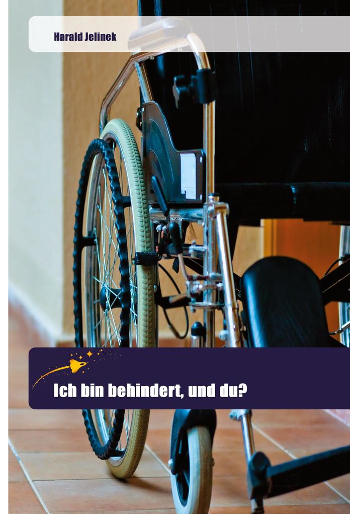 Ich bin behindert und du?