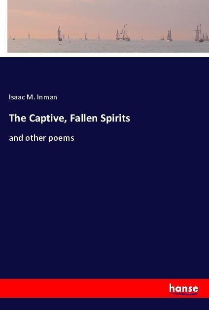 The Captive Fallen Spirits