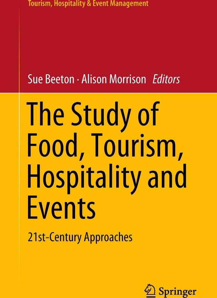 The Study of Food Tourism Hospitality and Events
