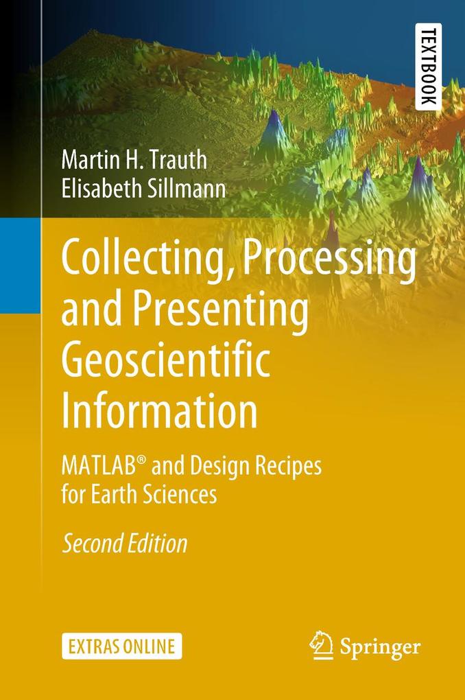Collecting Processing and Presenting Geoscientific Information