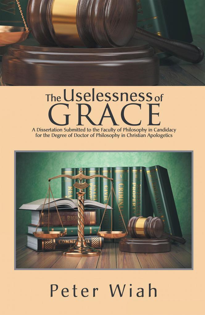 The Uselessness of Grace