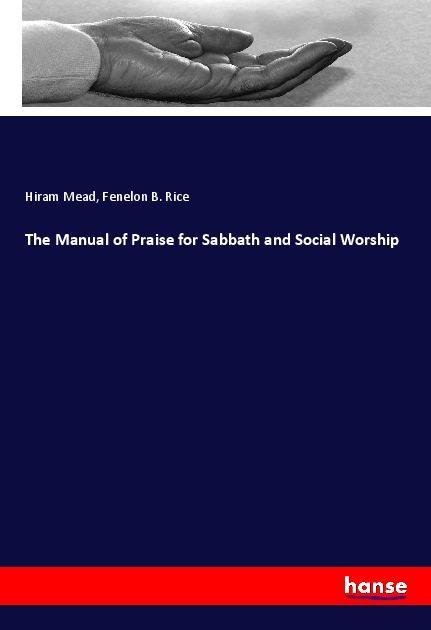 The Manual of Praise for Sabbath and Social Worship