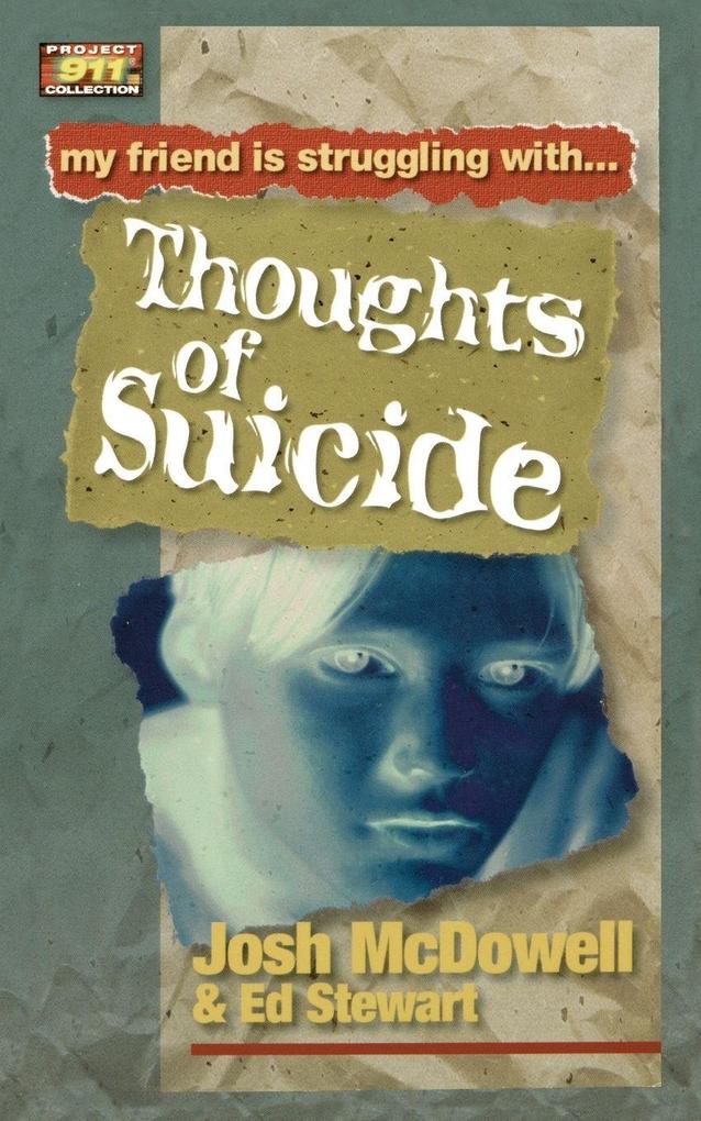 The Thoughts of Suicide
