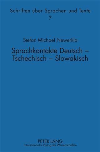 Sprachkontakte Deutsch - Tschechisch - Slowakisch