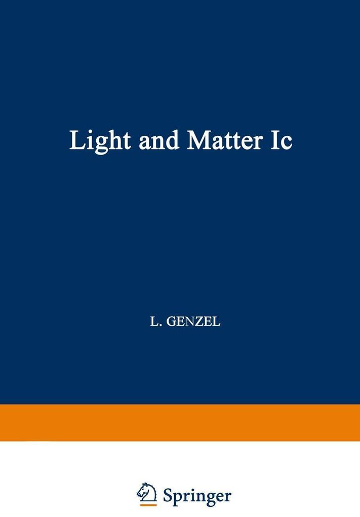 Light and Matter Ic / Licht und Materie Ic