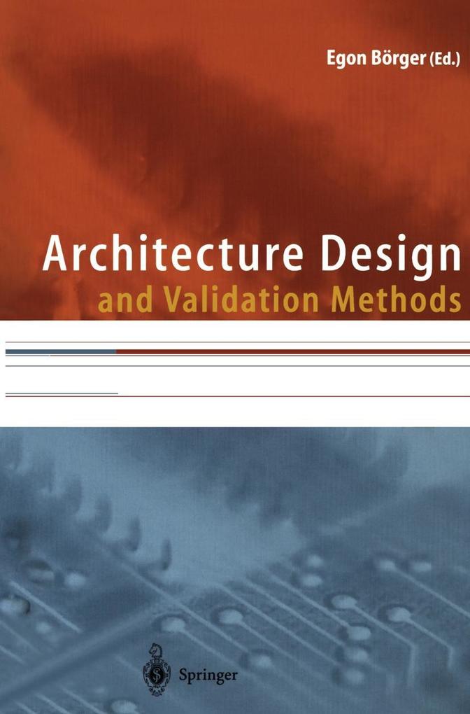 Architecture  and Validation Methods
