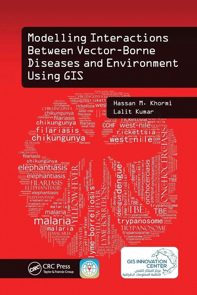 Modelling Interactions Between Vector-Borne Diseases and Environment Using GIS