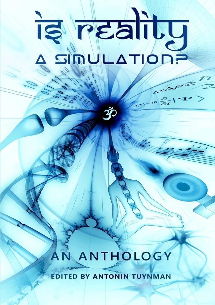 Is Reality a Simulation?
