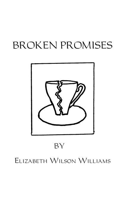 Broken Promises