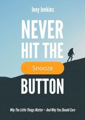 Never Hit the Snooze Button