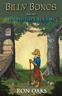 Beyond the Tall Grass (Billy Bones #1)