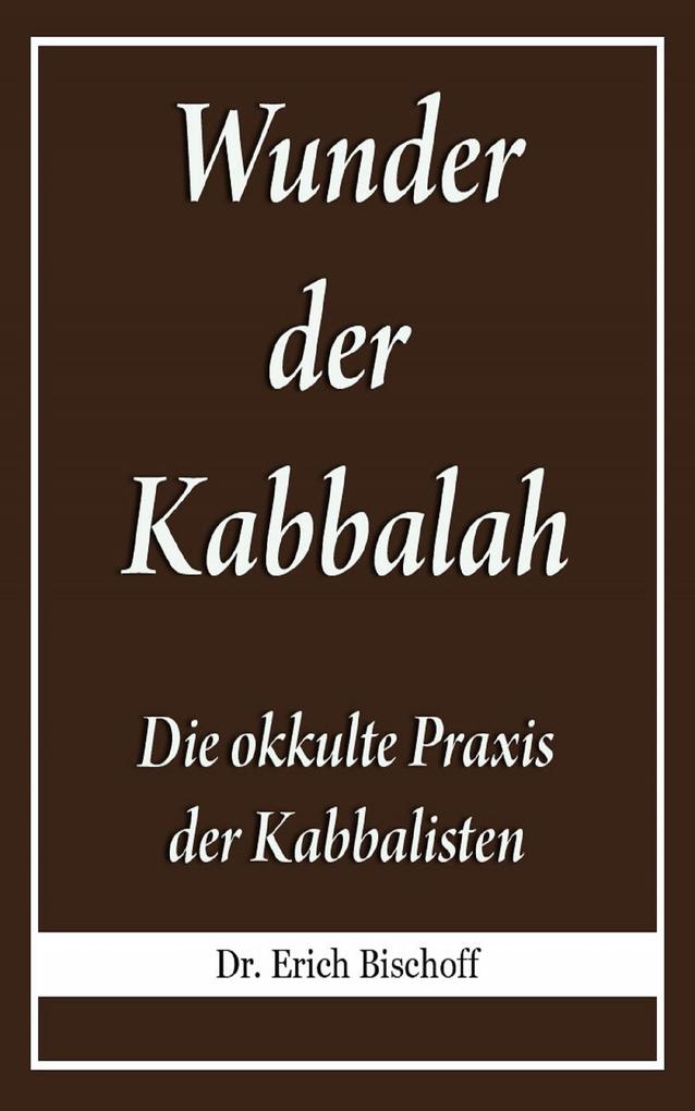 Wunder der Kabbalah