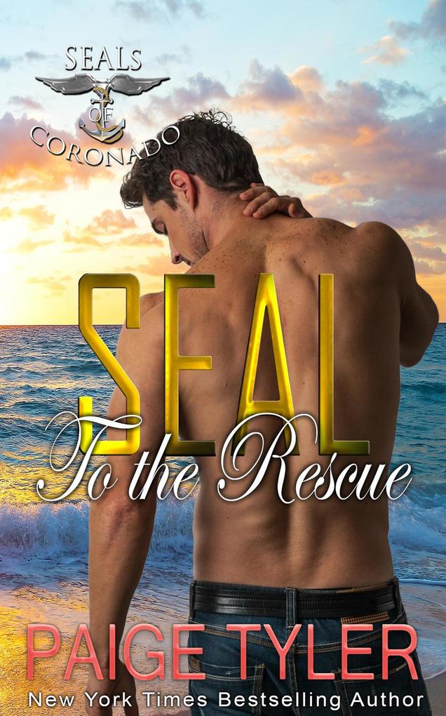 SEAL to the Rescue (SEALs of Coronado #6)