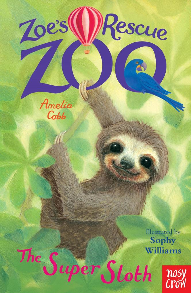 Zoe‘s Rescue Zoo: The Super Sloth