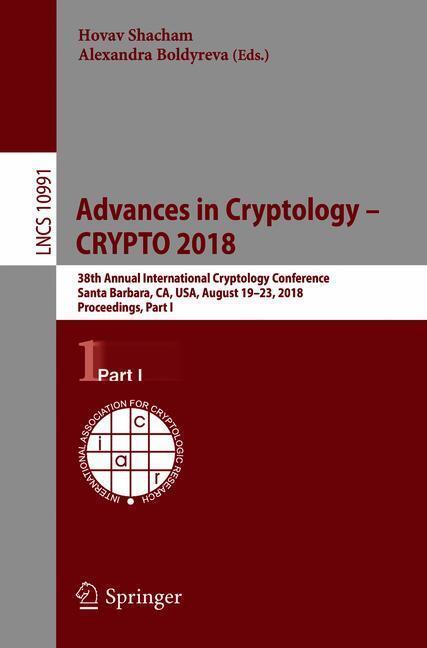 Advances in Cryptology CRYPTO 2018