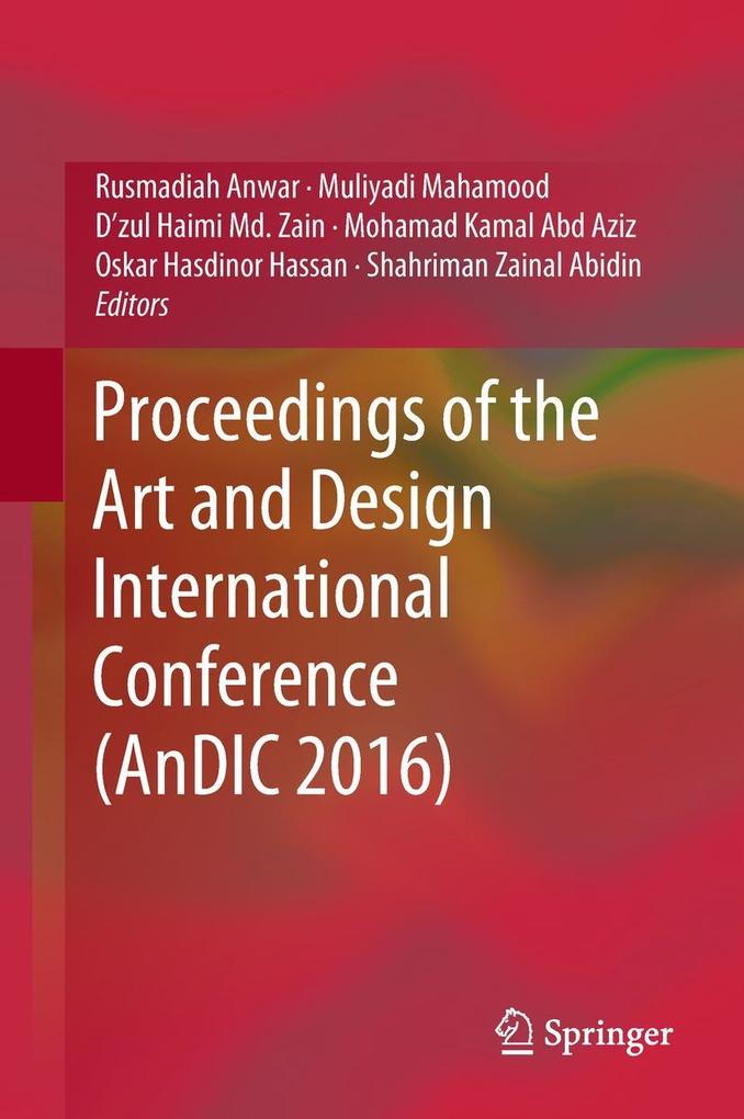 Proceedings of the Art and  International Conference (AnDIC 2016)