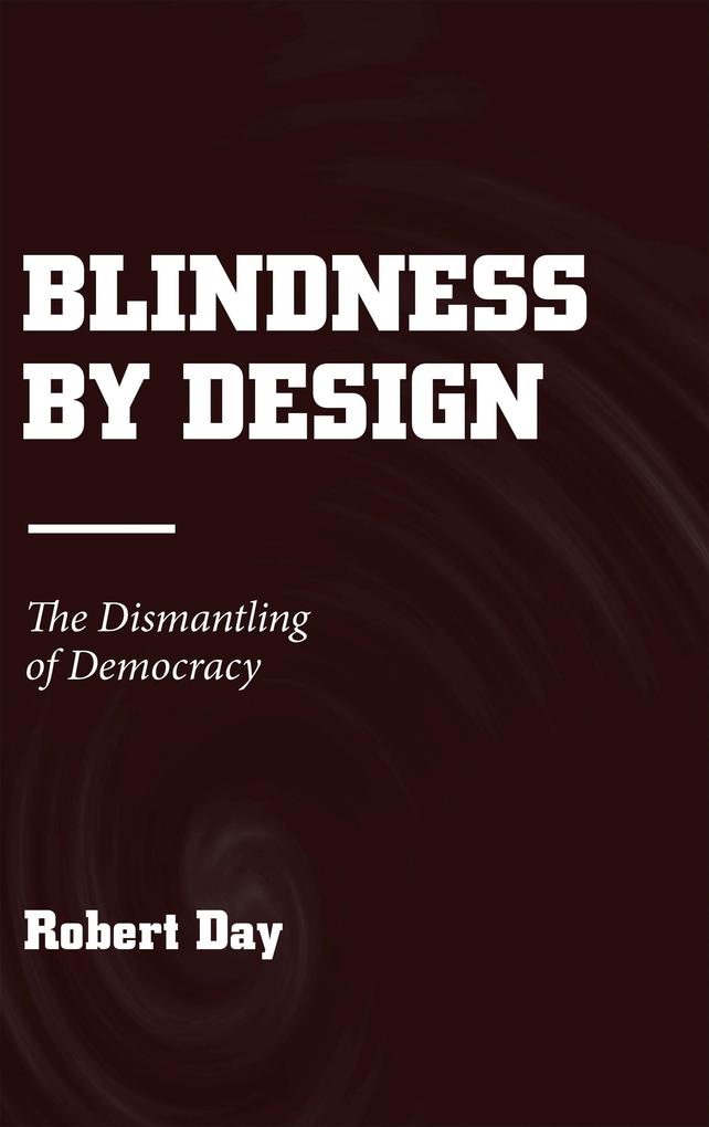 Blindness by 