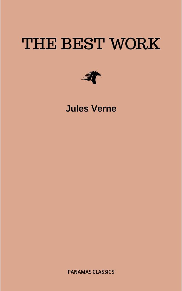Jules Verne: The Classics Novels Collection (Golden Deer Classics) [Included 19 novels 20000 Leagues Under the SeaAround the World in 80 DaysA Journey into the Center of the EarthThe Mysterious Island...]