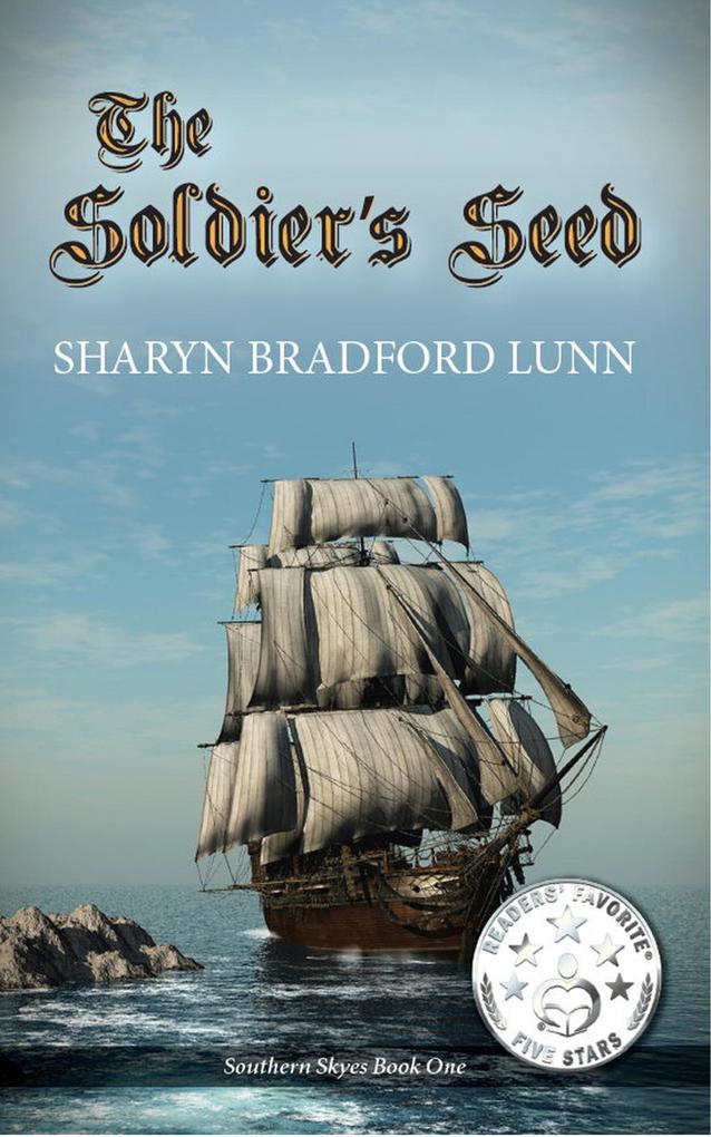 The Soldier‘s Seed (The Southern Skyes Series #1)