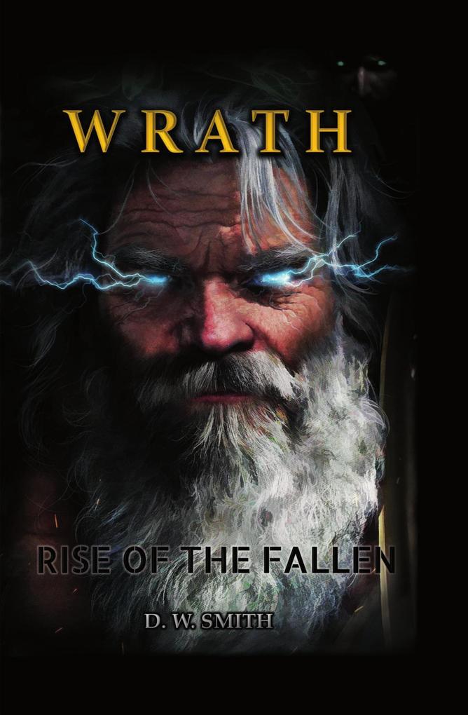 Rise of the Fallen (Wrath #1)