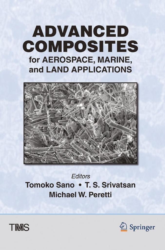 Advanced Composites for Aerospace Marine and Land Applications