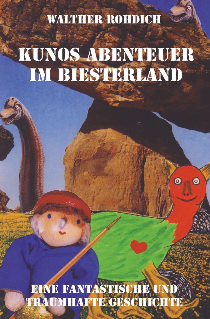 Kunos Abenteuer im Biesterland