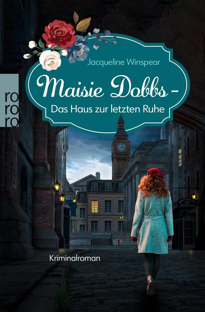 Maisie Dobbs - Das Haus zur letzten Ruhe