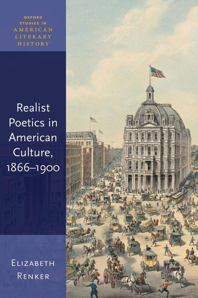 Realist Poetics in American Culture 1866-1900