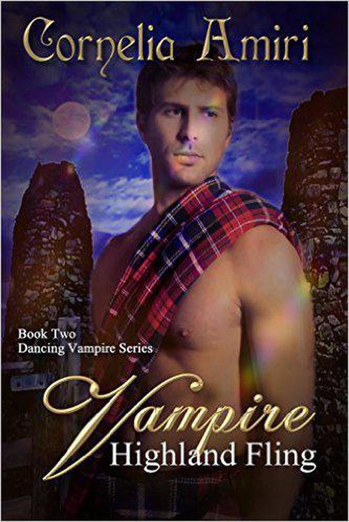 Vampire Highland Fling (The Dancing Vampires #2)