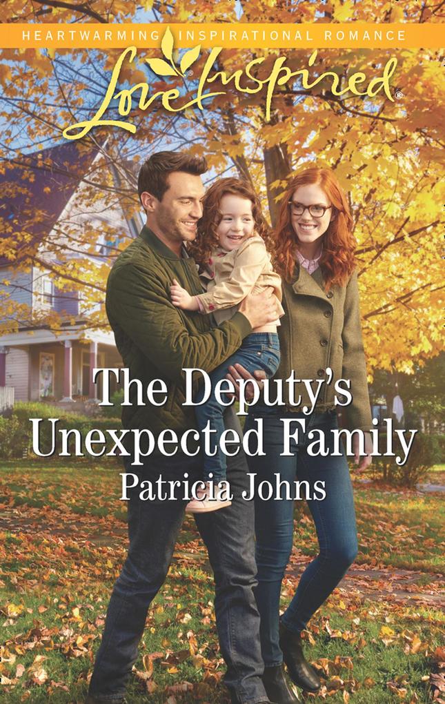 The Deputy‘s Unexpected Family (Comfort Creek Lawmen Book 3) (Mills & Boon Love Inspired)