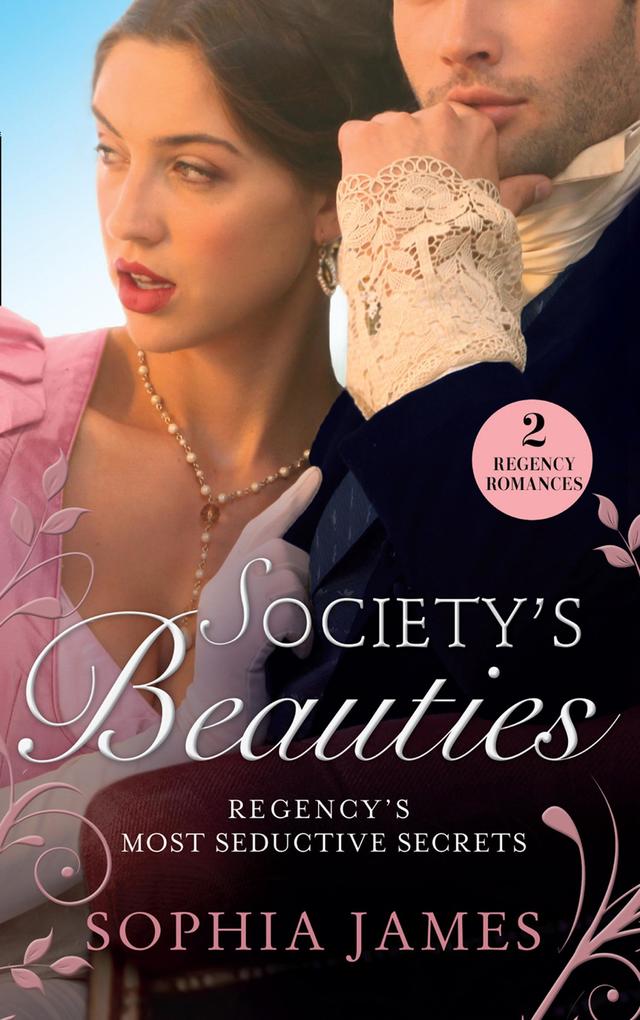 Society‘s Beauties: Mistress at Midnight / Scars of Betrayal