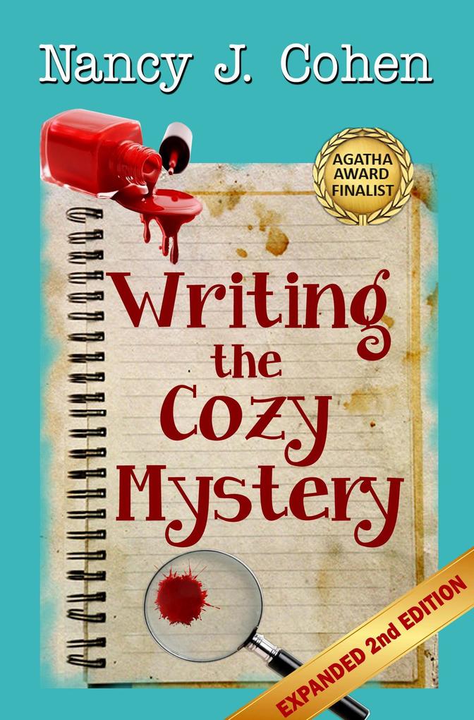 Writing the Cozy Mystery: Expanded Second Edition