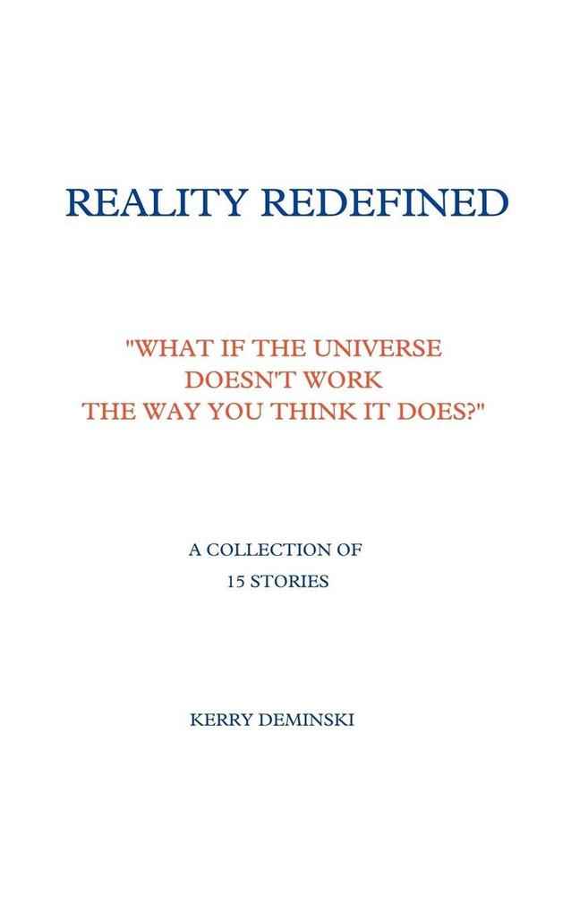 Reality Redefined