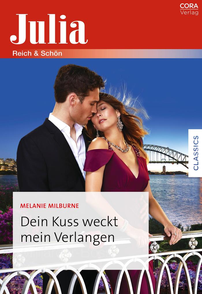 Dein Kuss weckt mein Verlangen