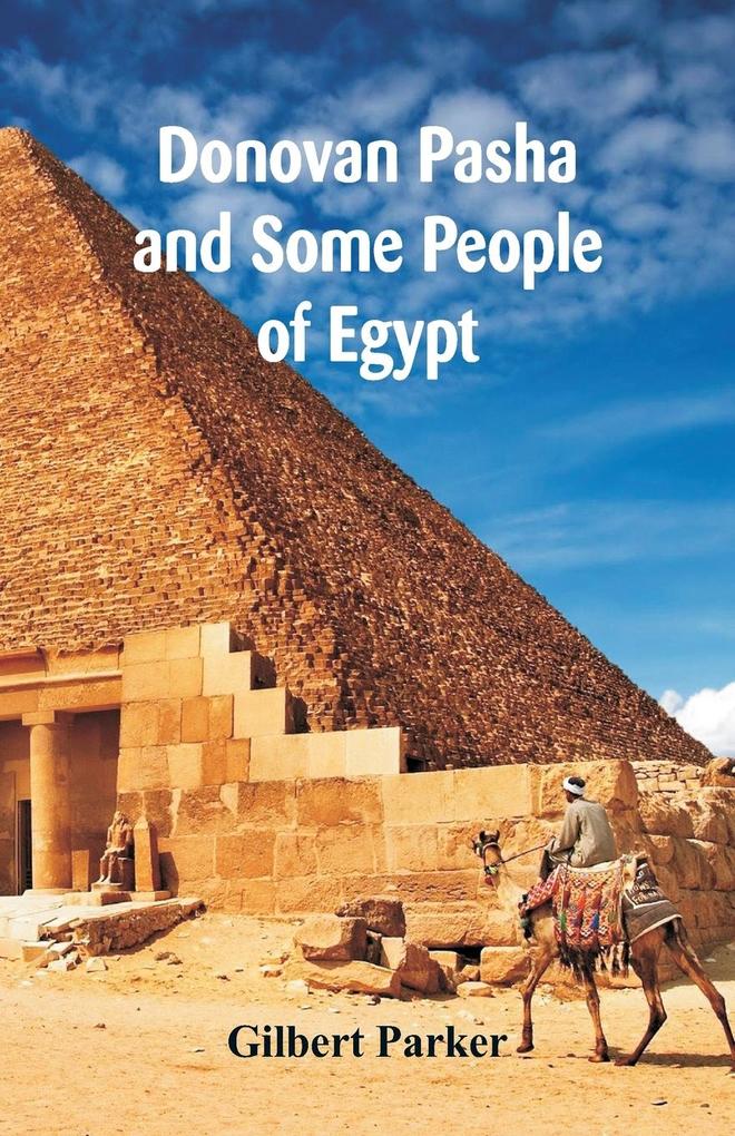 Donovan Pasha And Some People Of Egypt Complete