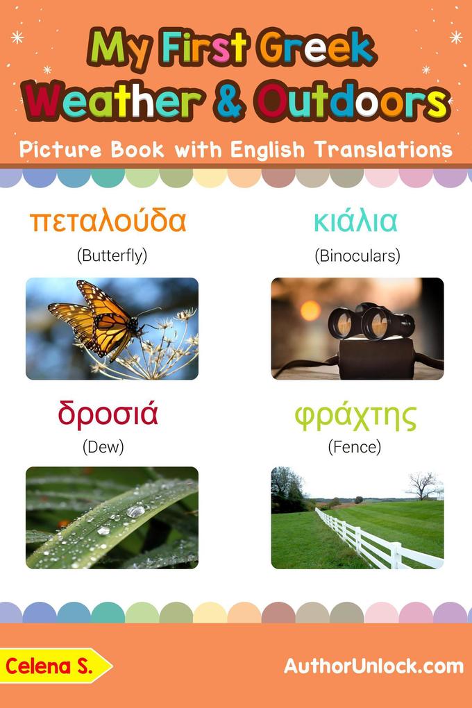 My First Greek Weather & Outdoors Picture Book with English Translations (Teach & Learn Basic Greek words for Children #9)