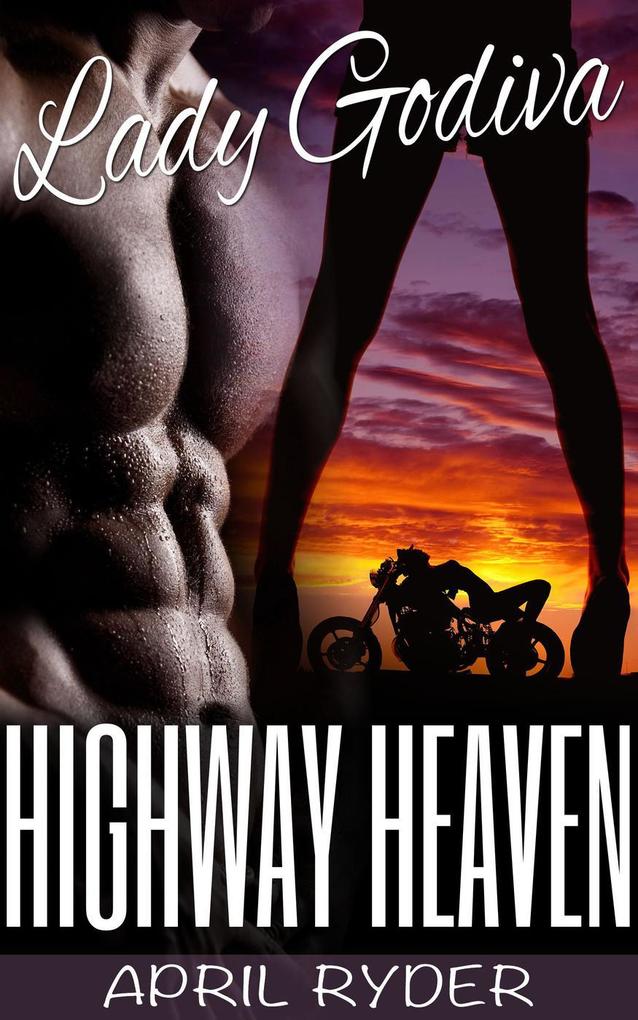 Highway Heaven (Lady Godiva #4)