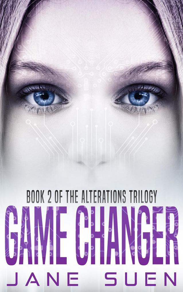 Game Changer (Alterations Trilogy #2)